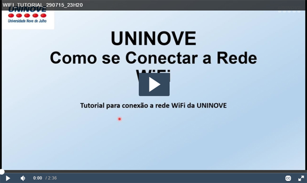 (Vídeo) UNINOVE - Como se conectar a rede